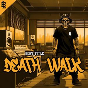 Death Walk