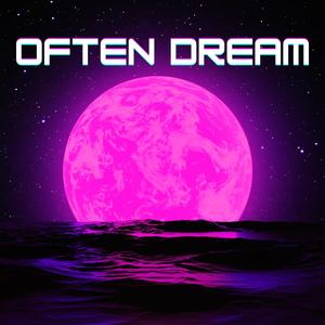 Often Dream (feat. Noyé & Kemani Jones)