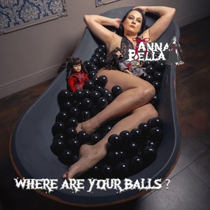 Where Are Your Balls ? (Explicit)