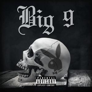 Big 9 (Explicit)