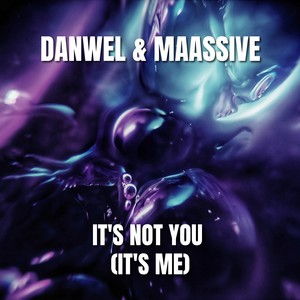 It's Not You (It's Me)