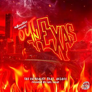 Out In Texas (feat. Aejaxx) (Explicit)