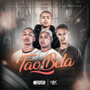 Tão Bela (Explicit)
