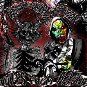 VOICES FROM BEYOND (feat. Da Krypt Keepa) (Explicit)
