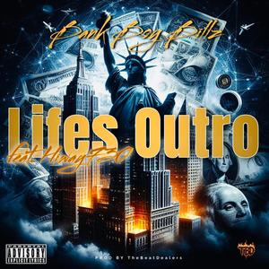 Lifes Outro (feat. Hiway730) (Explicit)