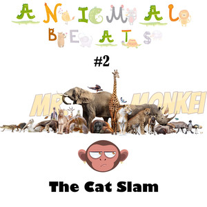 Animal Beats #2 (The Cat Slam)