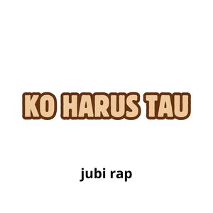 Ko Harus Tau