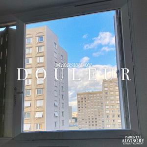 Douleur (Explicit)