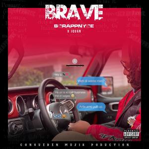 Brave(feat. JQuan)