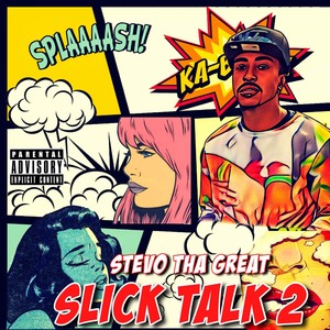 Slick Talk 2 (Explicit)