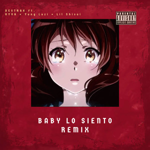 Baby Lo Siento (Remix|Explicit)