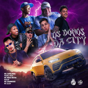 Os Donos da City (Explicit)