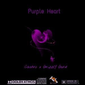 Castro x GrizzlY Gord |Purple Heart (Explicit)