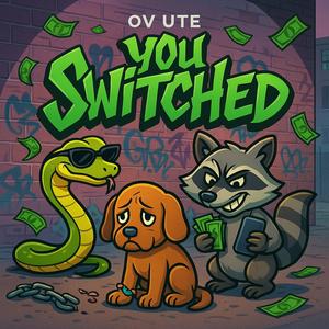 You Switched