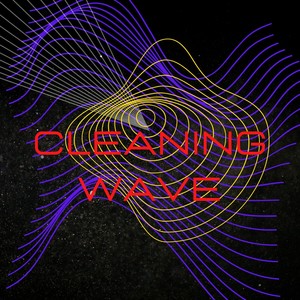 Cleaning Wave