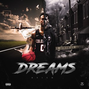 Dreams (Explicit)