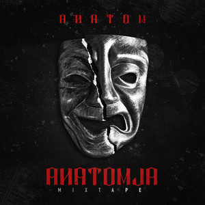 Anatomja Mixtape (Explicit)