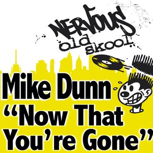 Now That You're Gone