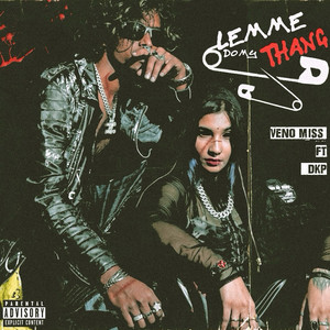 L D M T - (Lemme Do My Thang) (Explicit)