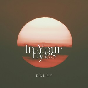 In Your Eyes