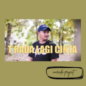 Trada Lagi Cinta