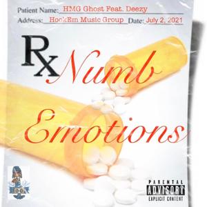 Numb Emotions (feat. Deezy Marquis) [Explicit]