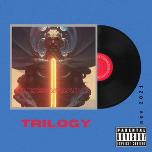 Trilogy (Explicit)