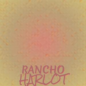 Rancho Harlot