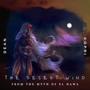 The Desert Wind (Tomb Rraider The Myth of El Hawa original soundtrack) (feat. Dragica Maletić)