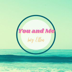 You and Me