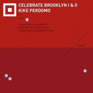 Drume Negrita(feat. Gregg August, Vince Cherico & Mark Lomanno)