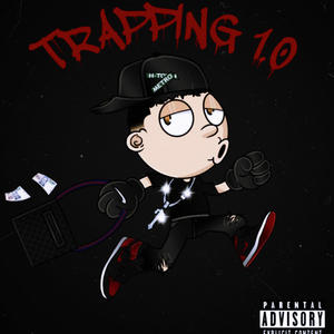 Trapping 1.0 (feat. Yovnghype) (Explicit)