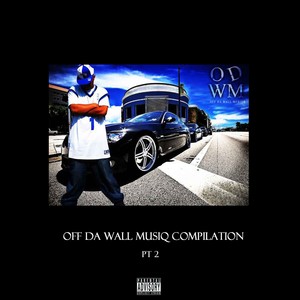 Off Da Wall Cypher (Explicit)