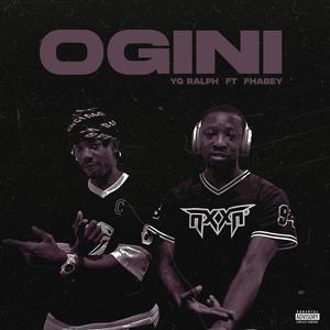 Ogini (feat. Fhabey) (Explicit)