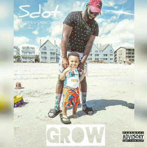 Grow (Explicit)