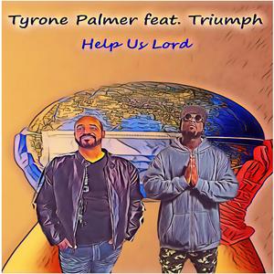 Help Us Lord (feat. Triumph)