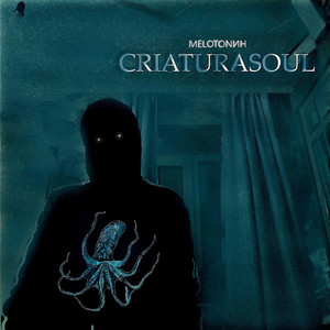 Criaturasoul (Explicit)