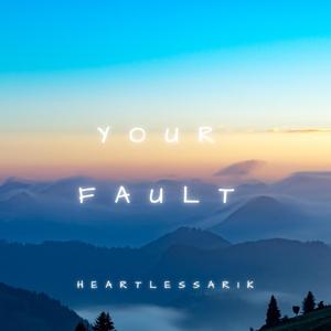 Your Fault (feat. Nkno & KryssFactxr) [Explicit]