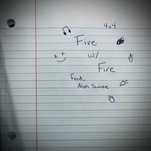 Fire w/ Fire (Explicit)