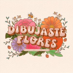 Dibujaste Flores