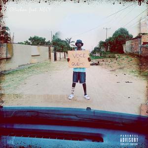 Você É Quem? (feat. NECY) (Explicit)