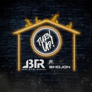 Turn Up!(feat. Shojon)