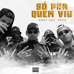 Só pra quem viu (Explicit)