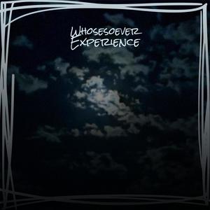 Whosesoever Experience