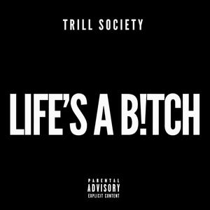 Life's a B!tch (feat. Jayyestarrr & S_jayonpoint) [Explicit]