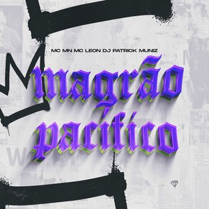 MAGRÃO PACÍFICO (Explicit)