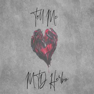 Tell Me (Explicit)