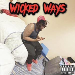 Wicked Ways (Explicit)