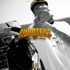 SHOOTERS (with Kuervo MX) [Explicit]