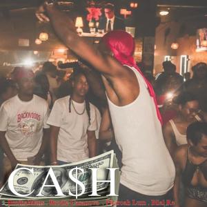 Ca$h 2 (feat. Brodie Casanova, Pharaoh Lum & Bilal Rè) (W/ Brodie Lal N’ Lum) (Explicit)